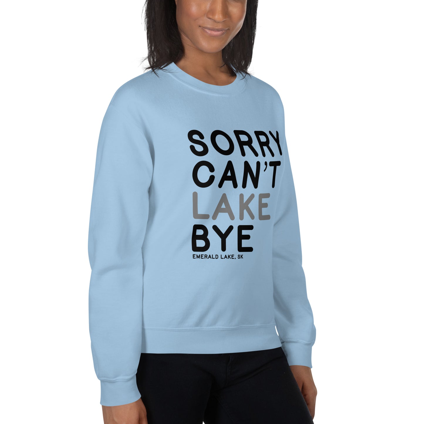 Sorry, Can't - Unisex Sweatshirt