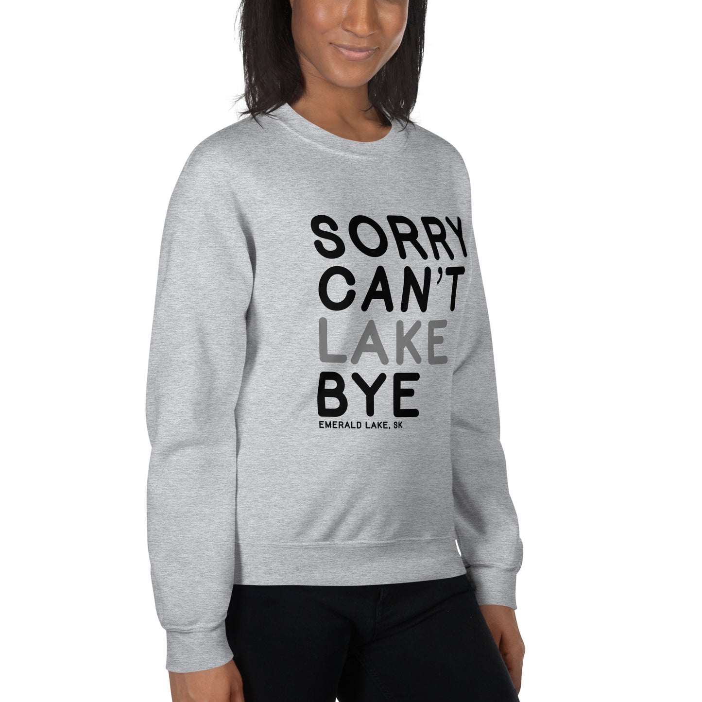Sorry, Can't - Unisex Sweatshirt